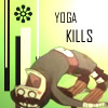 Yoga kills